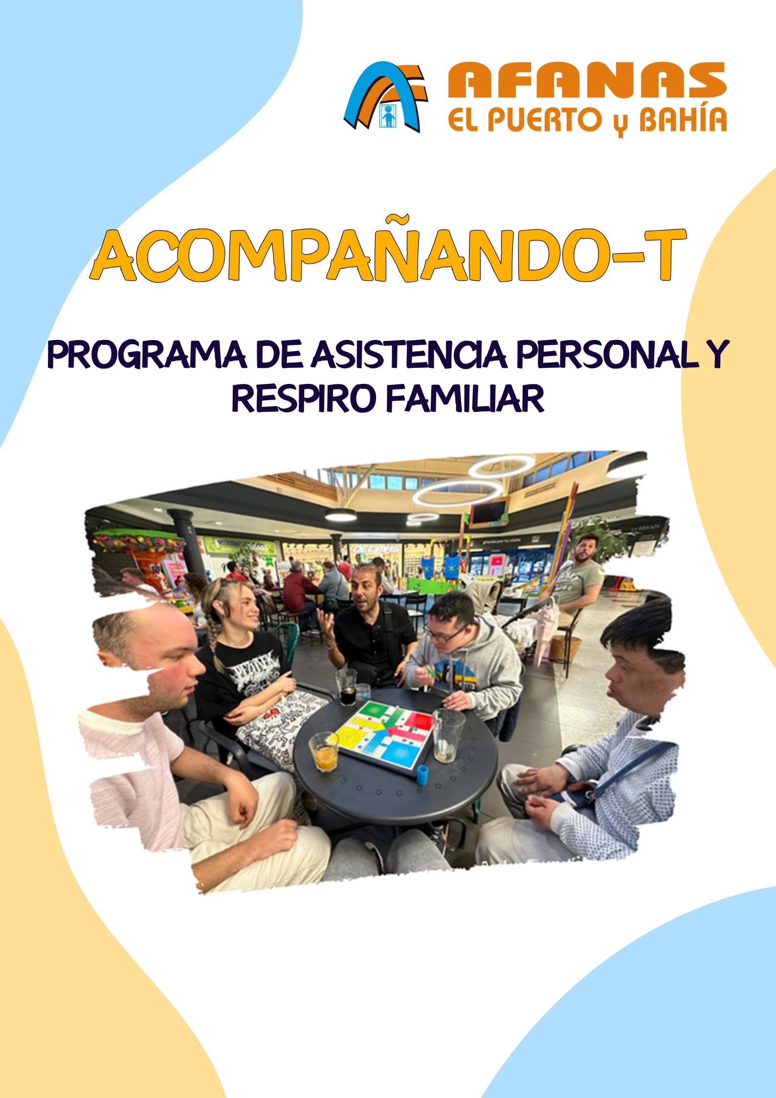 ACOMPAÑANDO-T: ASITENCIA PERSONAL Y RESPIRO FAMILIAR AFANAS EL PUERTO Y BAHIA